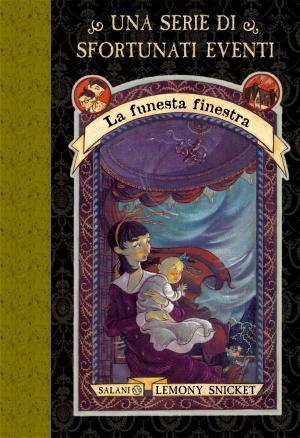 Cover of the book La funesta finestra by Lemony Snicket