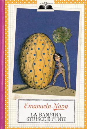Book cover of La bambina strisce e punti