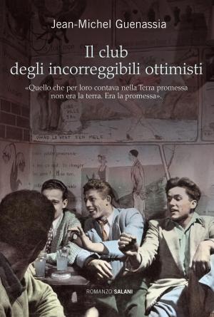 Cover of Il club degli incorreggibili ottimisti