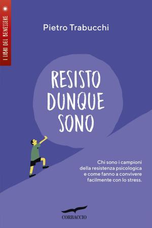 Cover of the book Resisto dunque sono by Christophe André