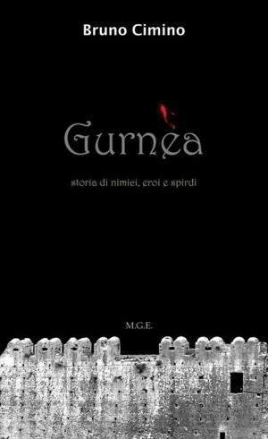 Cover of the book Gurnèa by Gilberto Antonioli