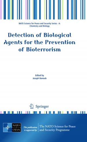 Cover of the book Detection of Biological Agents for the Prevention of Bioterrorism by Koenraad Wolter Swart