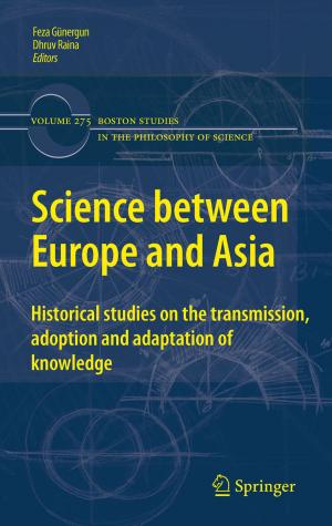 Cover of the book Science between Europe and Asia by A.A. Harms, D.R. Wyman