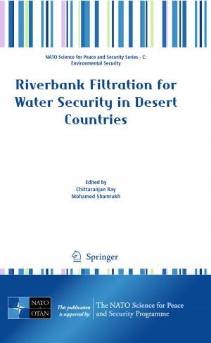 Cover of the book Riverbank Filtration for Water Security in Desert Countries by Anil Anand