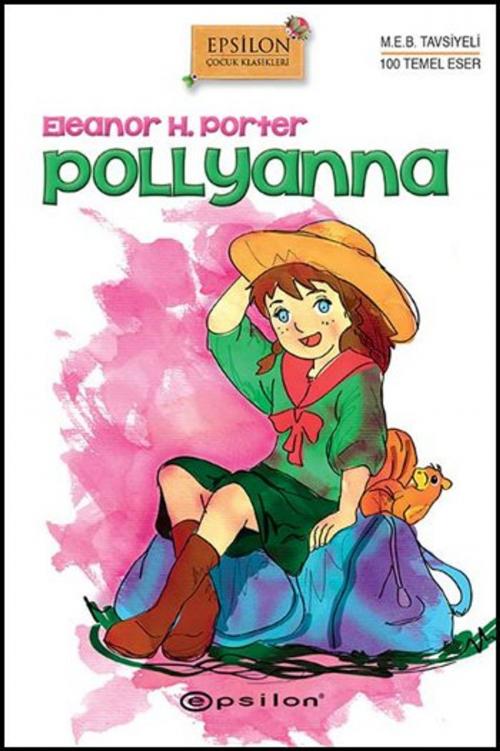 Cover of the book Pollyanna by Eleanor H. Porter, Epsilon Yayınevi