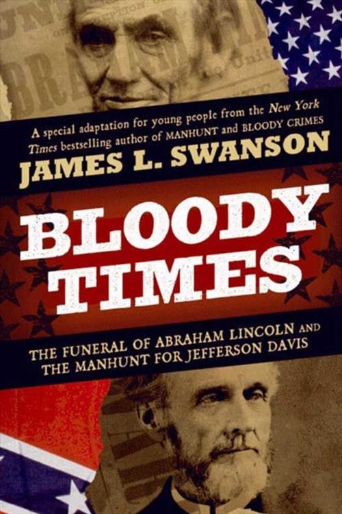 Cover of the book Bloody Times by James L. Swanson, HarperCollins