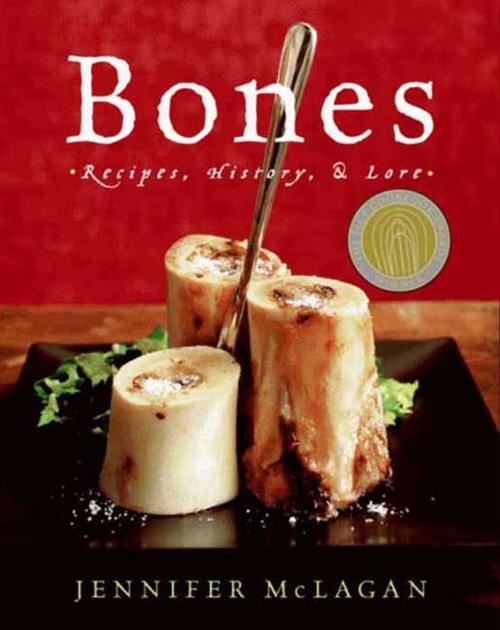 Cover of the book Bones by Jennifer McLagan, HarperCollins e-books