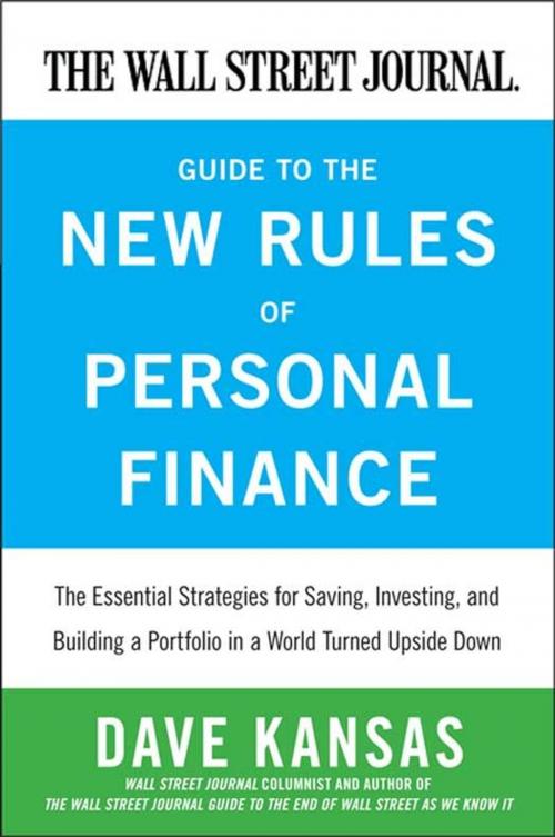 Cover of the book The Wall Street Journal Guide to the New Rules of Personal Finance by Dave Kansas, HarperCollins e-books