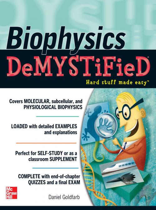Cover of the book Biophysics DeMYSTiFied by Daniel Goldfarb, McGraw-Hill Education