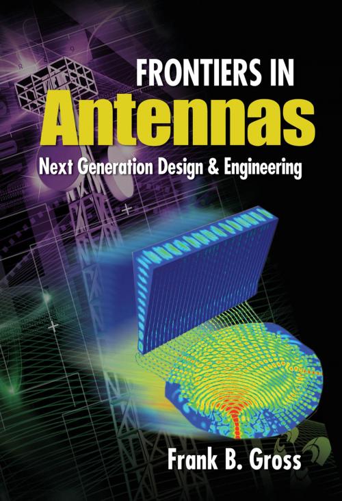 Cover of the book Frontiers in Antennas: Next Generation Design & Engineering by Frank Gross, McGraw-Hill Education