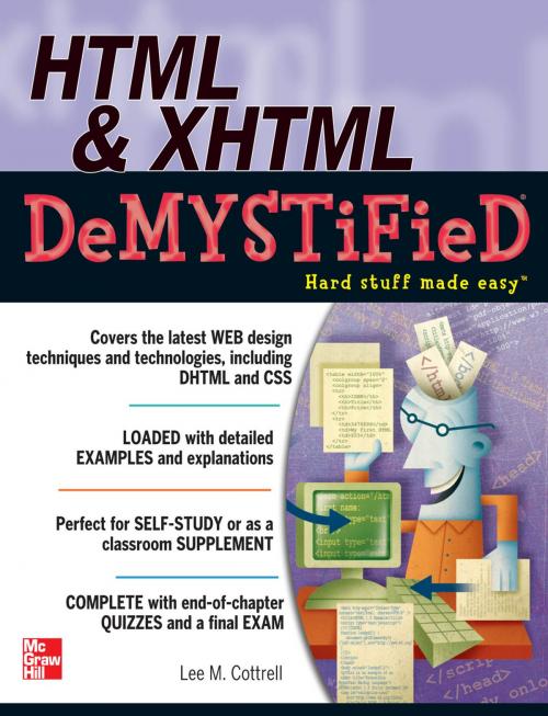 Cover of the book HTML & XHTML DeMYSTiFieD by Lee M. Cottrell, McGraw-Hill Education