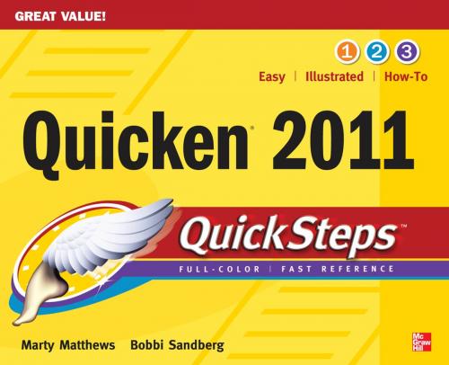 Cover of the book Quicken 2011 QuickSteps by Martin S Matthews, Bobbi Sandberg, McGraw-Hill Education