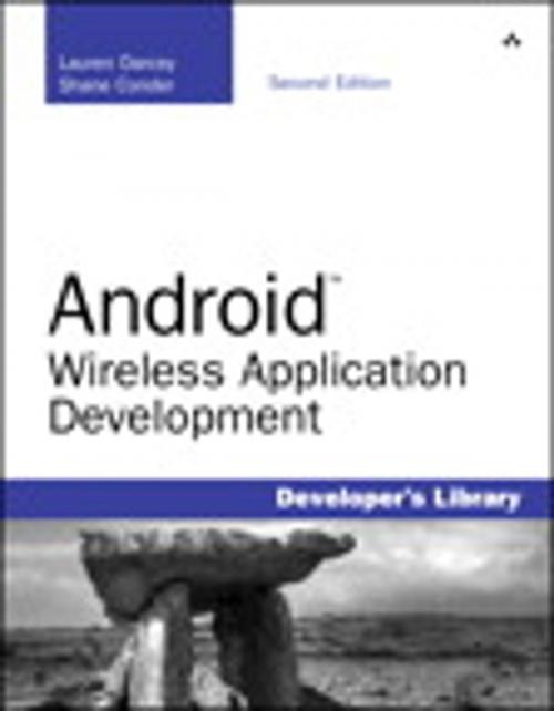 Cover of the book Android Wireless Application Development by Shane Conder, Lauren Darcey, Pearson Education