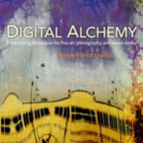 Cover of the book Digital Alchemy by Bonny Pierce Lhotka, Pearson Education