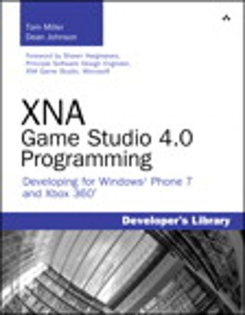 Cover of the book XNA Game Studio 4.0 Programming by Tom Miller, Dean Johnson, Pearson Education