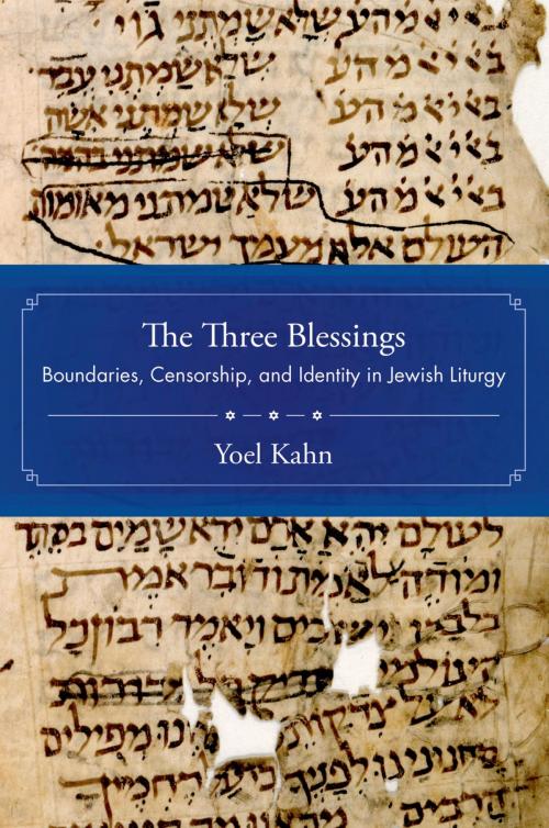 Cover of the book The Three Blessings by Yoel Kahn, Oxford University Press