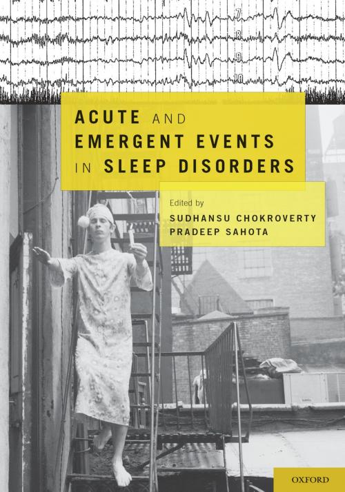 Cover of the book Acute and Emergent Events in Sleep Disorders by , Oxford University Press