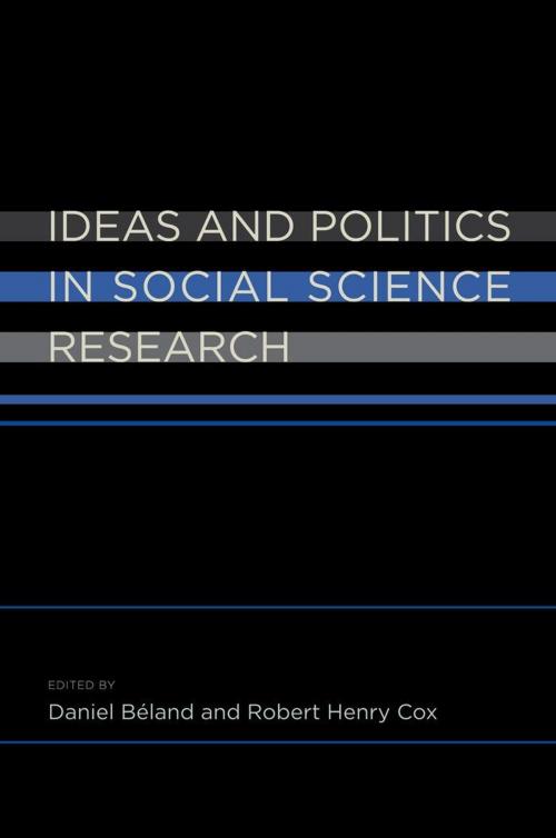 Cover of the book Ideas and Politics in Social Science Research by , Oxford University Press