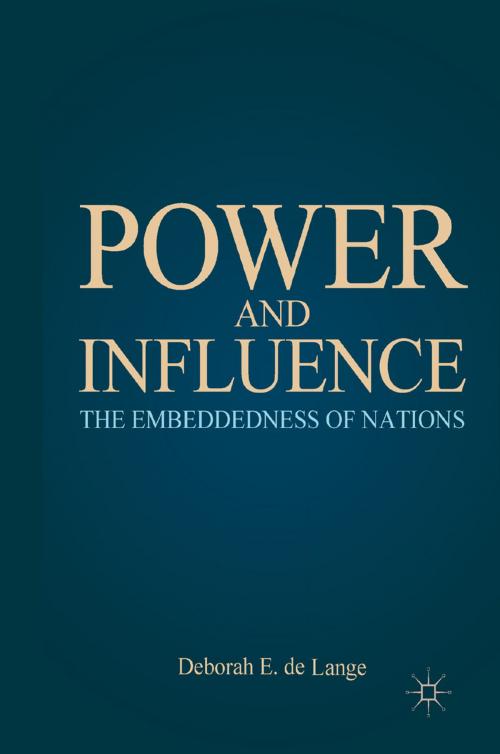 Cover of the book Power and Influence by Deborah E. de Lange, Palgrave Macmillan US