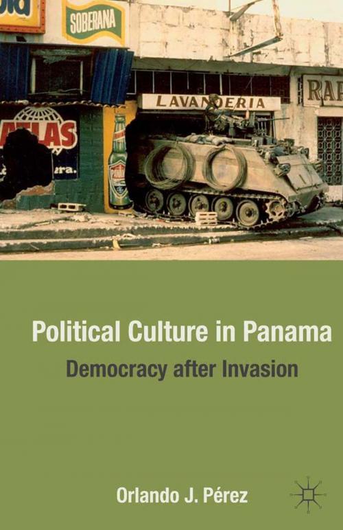 Cover of the book Political Culture in Panama by O. Pérez, Palgrave Macmillan US