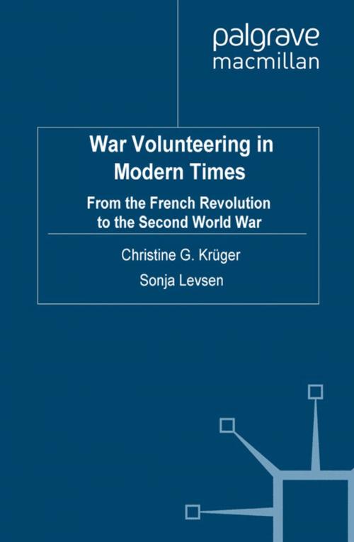 Cover of the book War Volunteering in Modern Times by , Palgrave Macmillan UK