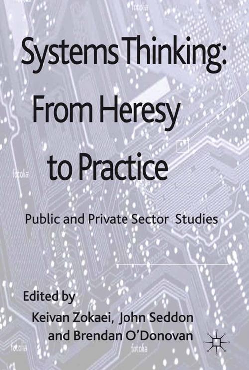 Cover of the book Systems Thinking: From Heresy to Practice by , Palgrave Macmillan UK