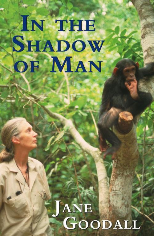 Cover of the book In the Shadow of Man by Jane Goodall, Orion Publishing Group