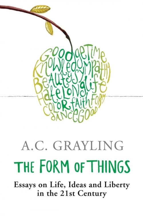 Cover of the book The Form of Things by A.C. Grayling, Orion Publishing Group