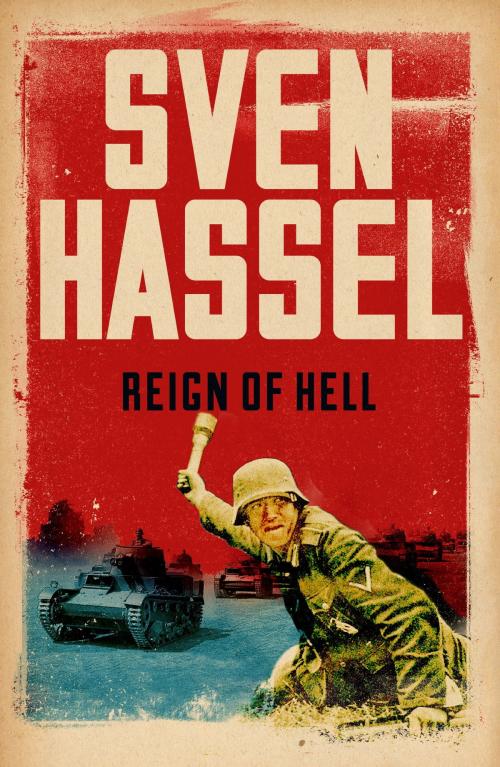 Cover of the book Reign of Hell by Sven Hassel, Orion Publishing Group