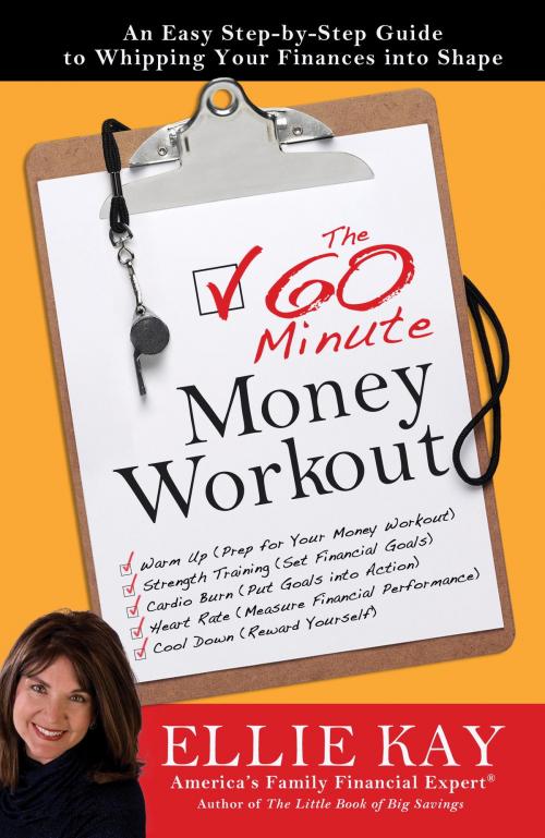 Cover of the book The 60-Minute Money Workout by Ellie Kay, The Crown Publishing Group
