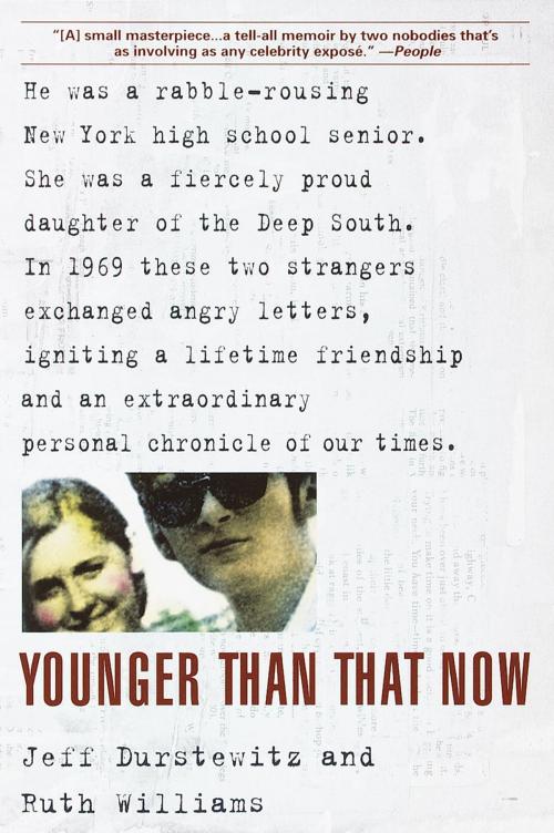 Cover of the book Younger Than That Now by Jeff Durstewitz, Ruth Williams, Random House Publishing Group