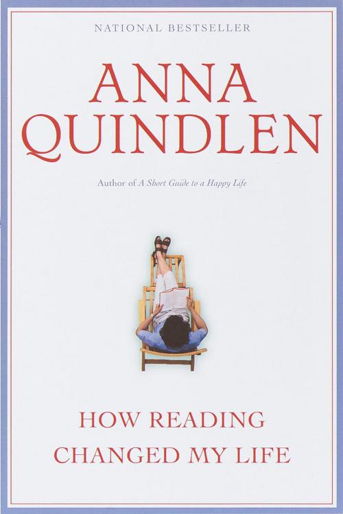 Cover of the book How Reading Changed My Life by Anna Quindlen, Random House Publishing Group