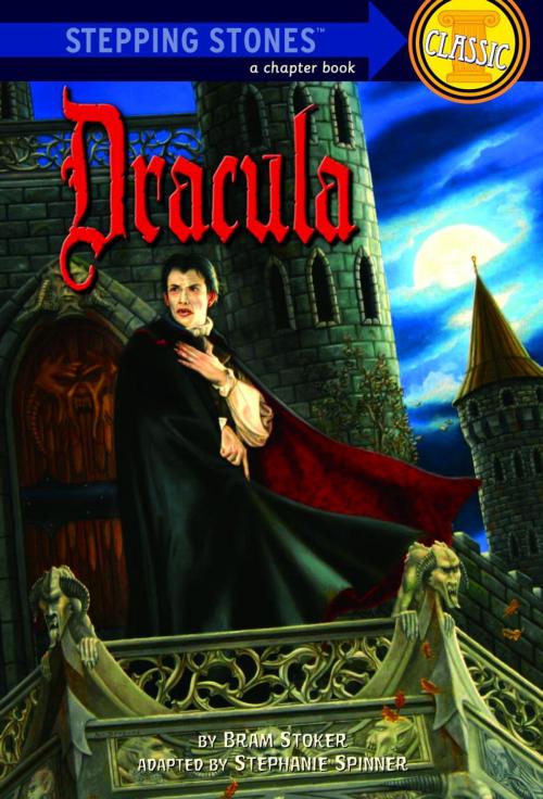 Cover of the book Dracula by Bram Stoker, Stephanie Spinner, Random House Children's Books