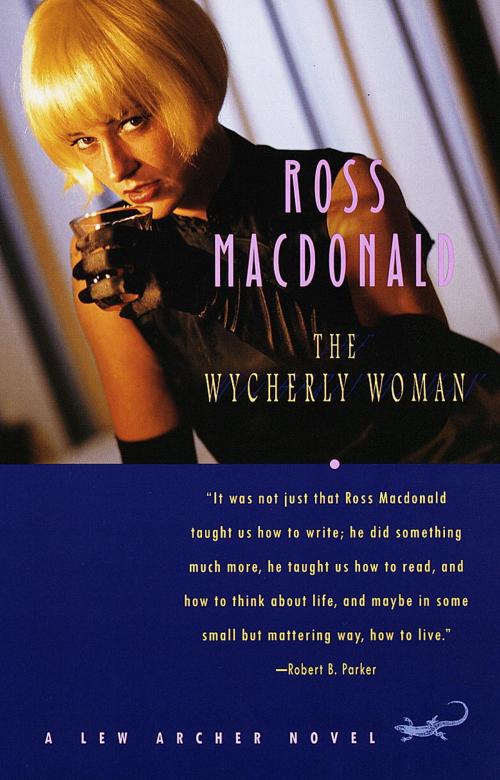 Cover of the book The Wycherly Woman by Ross Macdonald, Knopf Doubleday Publishing Group