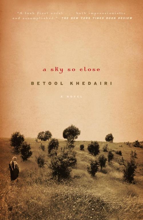 Cover of the book A Sky So Close by Betool Khedairi, Knopf Doubleday Publishing Group