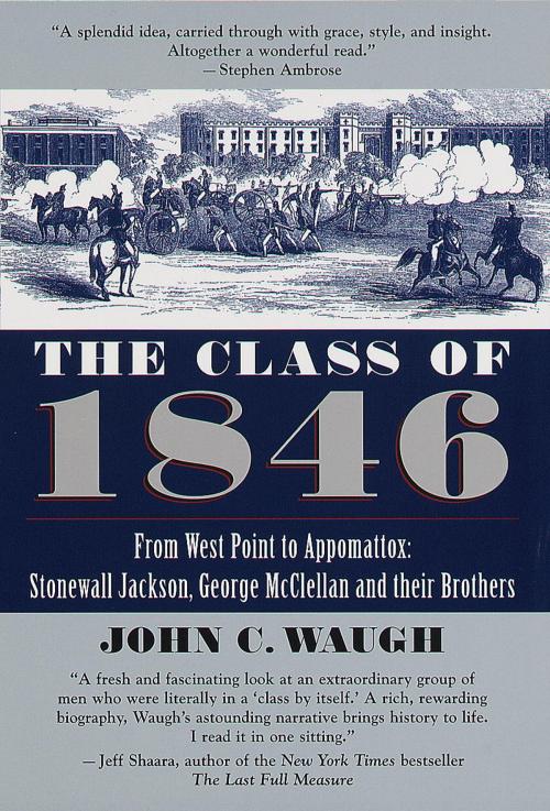 Cover of the book The Class of 1846 by John C. Waugh, Random House Publishing Group