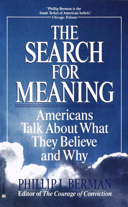 Cover of the book The Search for Meaning by Phillip L. Berman, Random House Publishing Group