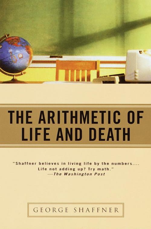 Cover of the book The Arithmetic of Life and Death by George Shaffner, Random House Publishing Group