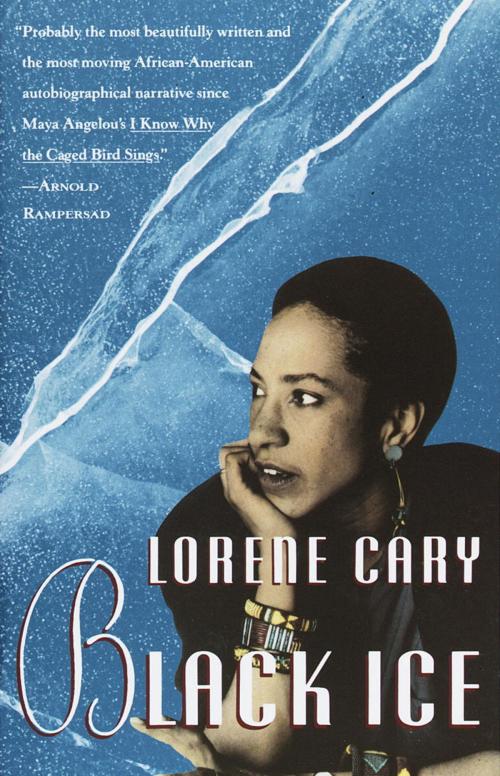 Cover of the book Black Ice by Lorene Cary, Knopf Doubleday Publishing Group