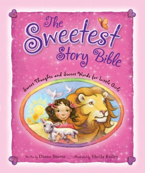 Cover of the book The Sweetest Story Bible by Diane M. Stortz, Zonderkidz