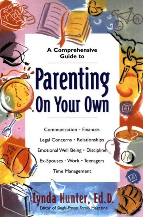 Cover of the book Parenting on Your Own by Lynda Hunter, Zondervan