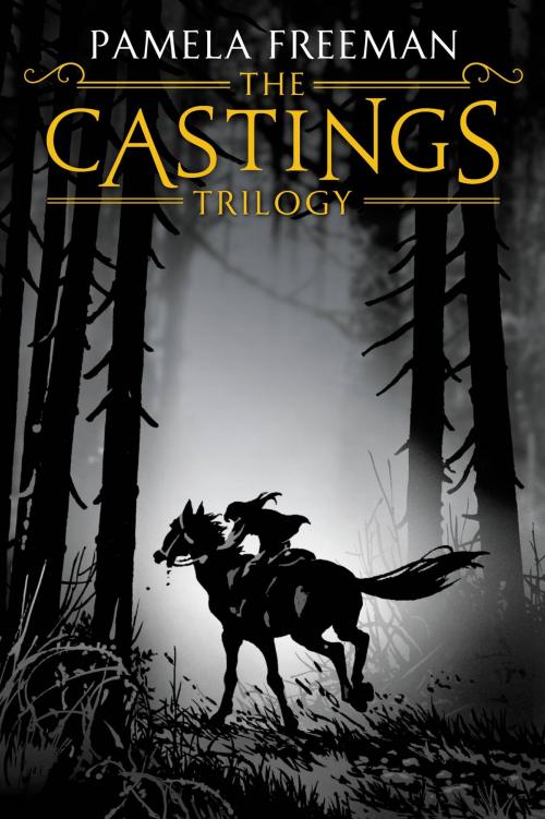 Cover of the book The Castings Trilogy by Pamela Freeman, Orbit