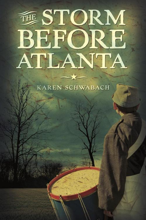 Cover of the book The Storm Before Atlanta by Karen Schwabach, Random House Children's Books