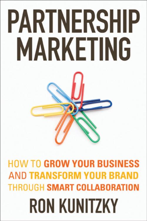 Cover of the book Partnership Marketing by Ron Kunitzky, Wiley