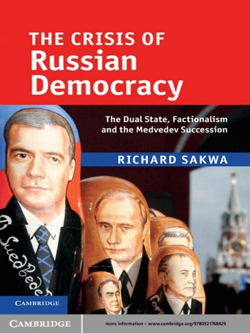 Cover of the book The Crisis of Russian Democracy by Richard Sakwa, Cambridge University Press