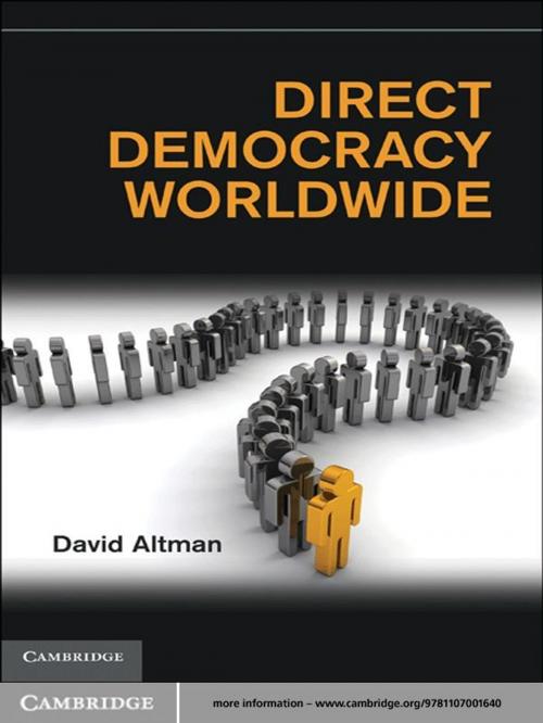 Cover of the book Direct Democracy Worldwide by David Altman, Cambridge University Press