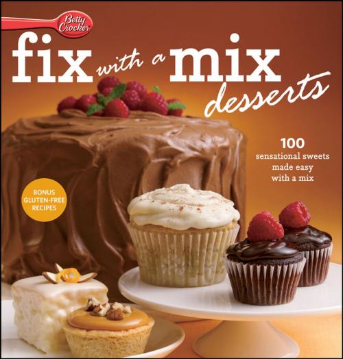 Cover of the book Betty Crocker Fix-with-a-Mix Desserts by Betty Crocker, Houghton Mifflin Harcourt