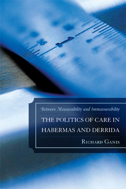 Cover of the book The Politics of Care in Habermas and Derrida by Richard Ganis, Lexington Books