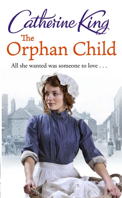Cover of the book The Orphan Child by Catherine King, Little, Brown Book Group