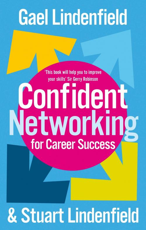 Cover of the book Confident Networking For Career Success And Satisfaction by Stuart Lindenfield, Gael Lindenfield, Little, Brown Book Group